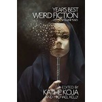 Year's Best Weird Fiction Vol 2